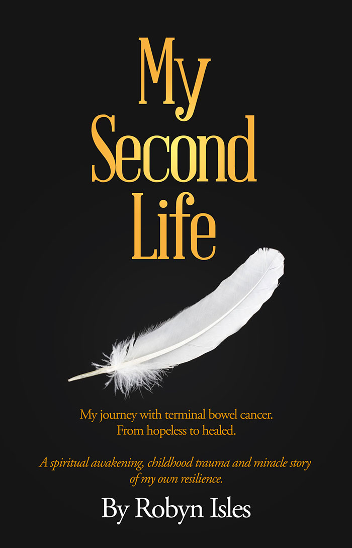 My Second Life by Robyn Isles